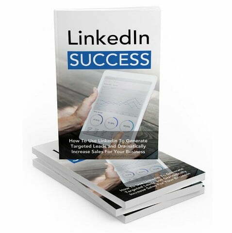 LinkedIn Success - eBook with Resell Rights